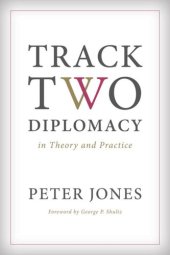 book Track Two Diplomacy in Theory and Practice