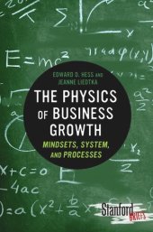 book The Physics of Business Growth: Mindsets, System, and Processes