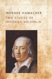 book Two Studies of Friedrich Hölderlin