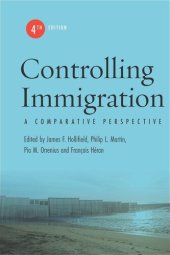 book Controlling Immigration: A Comparative Perspective, Fourth Edition