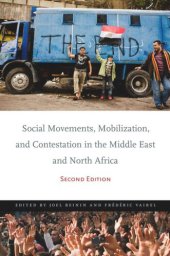 book Social Movements, Mobilization, and Contestation in the Middle East and North Africa: Second Edition