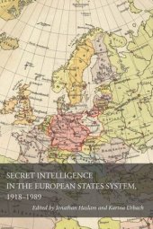 book Secret Intelligence in the European States System, 1918-1989