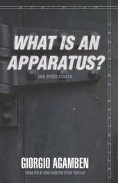 book "What Is an Apparatus?" and Other Essays