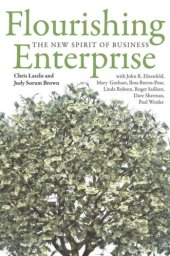 book Flourishing Enterprise: The New Spirit of Business