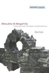 book Memos from the Besieged City: Lifelines for Cultural Sustainability