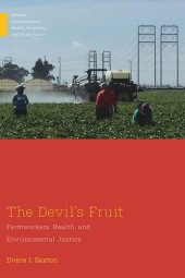 book The Devil's Fruit: Farmworkers, Health, and Environmental Justice