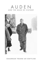 book Auden and the Muse of History