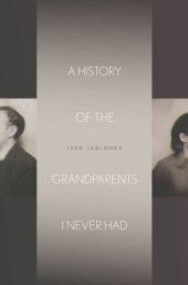 book A History of the Grandparents I Never Had