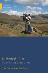 book Infected Kin: Orphan Care and AIDS in Lesotho