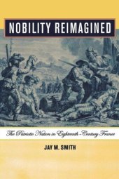 book Nobility Reimagined: The Patriotic Nation in Eighteenth-Century France