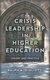 book Crisis Leadership in Higher Education: Theory and Practice