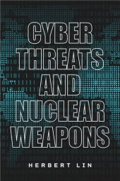 book Cyber Threats and Nuclear Weapons