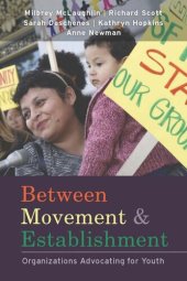 book Between Movement and Establishment: Organizations Advocating for Youth