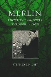 book Merlin: Knowledge and Power through the Ages