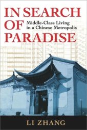book In Search of Paradise: Middle-Class Living in a Chinese Metropolis