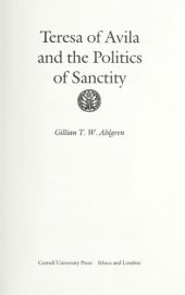 book Teresa of Avila and the Politics of Sanctity