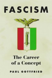 book Fascism: The Career of a Concept