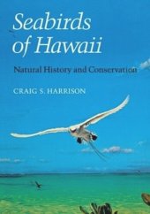 book Seabirds of Hawaii: Natural History and Conservation