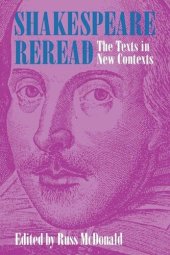 book Shakespeare Reread: The Texts in New Contexts