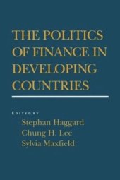 book The Politics of Finance in Developing Countries