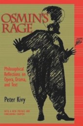 book Osmin's Rage: Philosophical Reflections on Opera, Drama, and Text