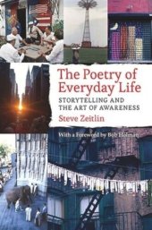 book The Poetry of Everyday Life: Storytelling and the Art of Awareness