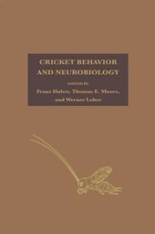 book Cricket Behavior and Neurobiology