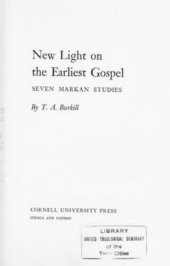 book New Light on the Earliest Gospel: Seven Markan Studies