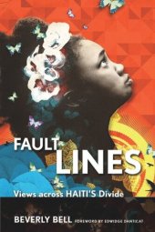 book Fault Lines: Views across Haiti's Divide