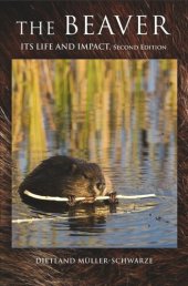 book The Beaver: Natural History of a Wetlands Engineer