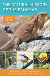 book The Natural History of The Bahamas: A Field Guide