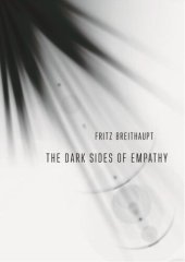 book The Dark Sides of Empathy