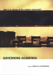 book Governing Academia: Who is in Charge at the Modern University?