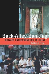 book Back-Alley Banking: Private Entrepreneurs in China