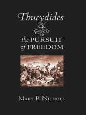 book Thucydides and the Pursuit of Freedom