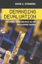 book Demanding Devaluation: Exchange Rate Politics in the Developing World