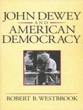 book John Dewey and American Democracy