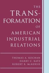 book The Transformation of American Industrial Relations