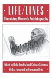 book Life/Lines: Theorizing Women's Autobiography