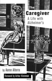 book The Caregiver: A Life with Alzheimer's