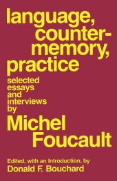 book Language, Counter-Memory, Practice: Selected Essays and Interviews