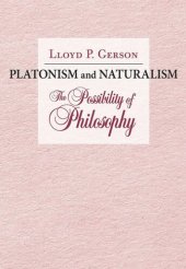 book Platonism and Naturalism: The Possibility of Philosophy