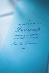 book At Home with the Diplomats: Inside a European Foreign Ministry