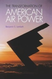 book The Transformation of American Air Power