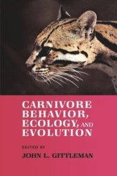 book Carnivore Behavior, Ecology, and Evolution