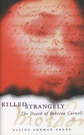 book Killed Strangely: The Death of Rebecca Cornell