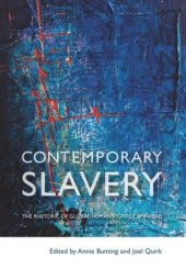 book Contemporary Slavery: The Rhetoric of Global Human Rights Campaigns