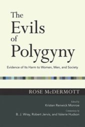 book The Evils of Polygyny: Evidence of Its Harm to Women, Men, and Society