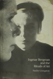 book Ingmar Bergman and the Rituals of Art