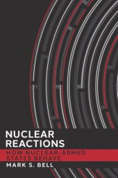 book Nuclear Reactions: How Nuclear-Armed States Behave